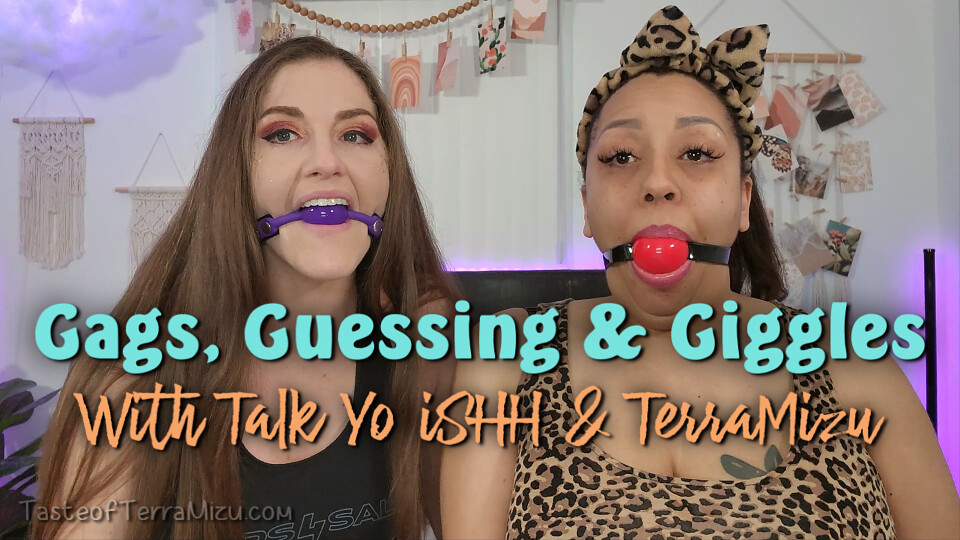 Gags, Guessing & Giggles - Talk Yo iSHH & TerraMizu