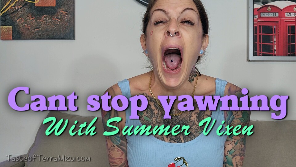 Can't stop yawning - Summer Vixen