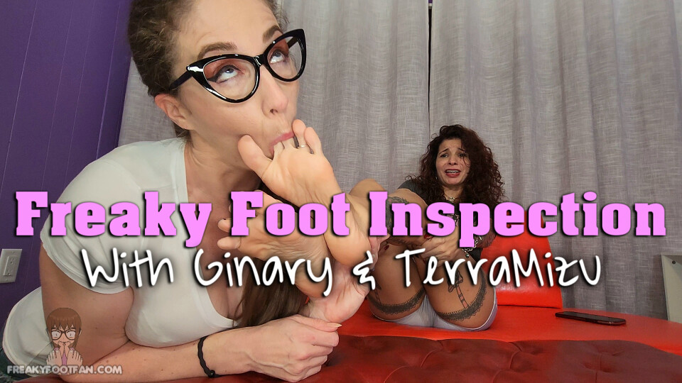 Freaky Foot Inspection - Ginary & TerraMizu