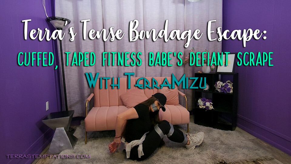 Terra's Tense Bondage Escape: Cuffed, Taped Fitness Babe's Defiant Scrape - TerraMizu