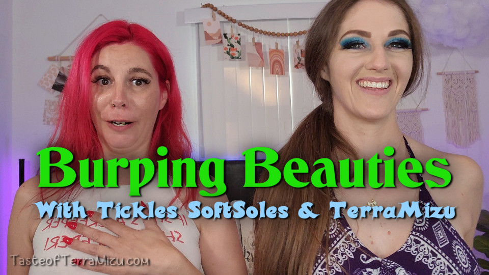 Burping Beauties - Tickles SoftSoles and TerraMizu