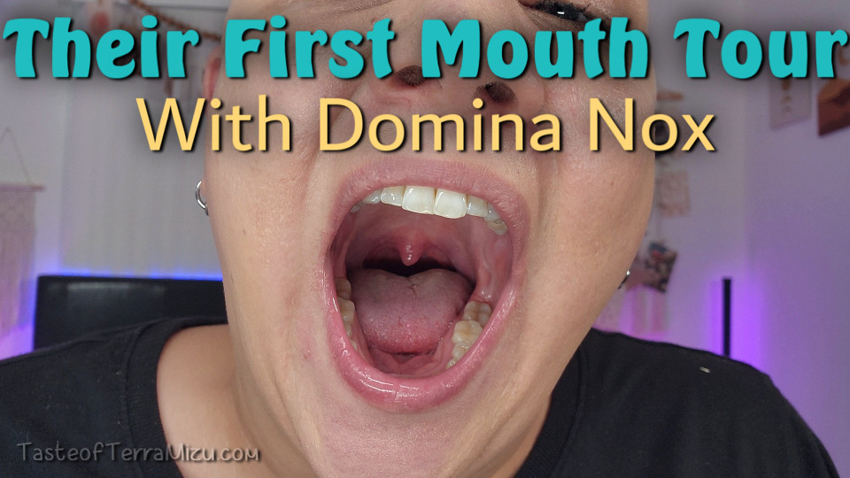 Their First Mouth Tour - Domina Nox