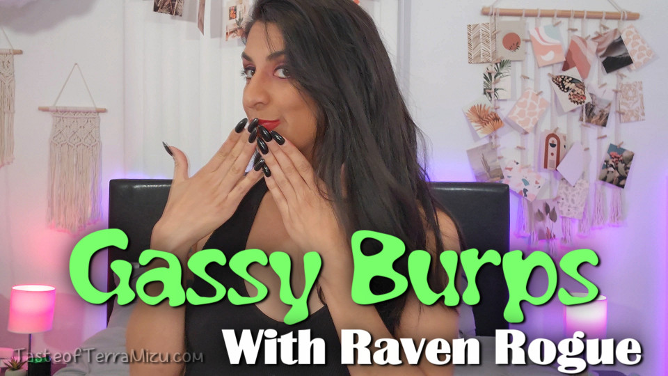 Gassy Burps - Raven Rogue