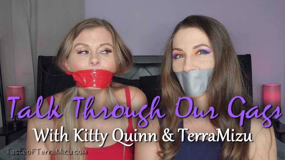 Talk Through Our Gags - Kitty Quinn and TerraMizu
