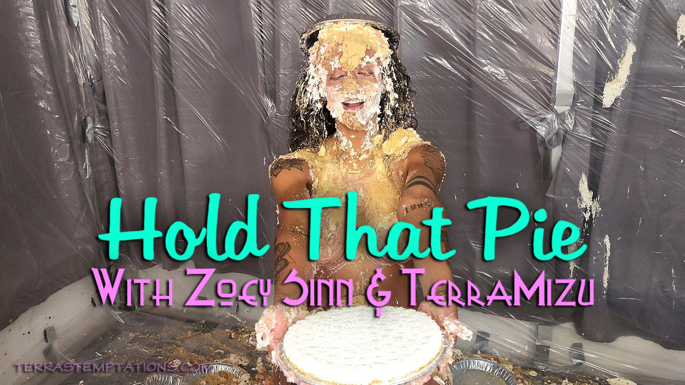 Hold That Pie - Zoey Sinn and TerraMizu